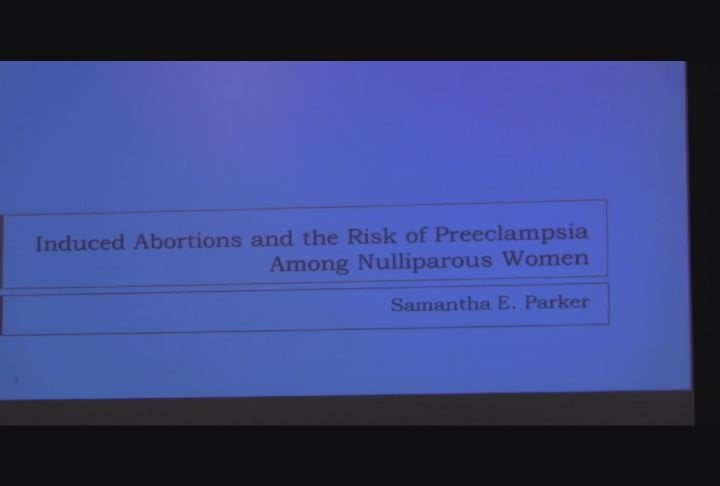 Induced Abortions and Risk of Preeclampsia among Nulliparous Women
Tyroler Lilienfeld Prize Paper Award Winner